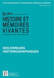 Thomas Fontaine et Bertrand Hamelin - En Jeu N° 2, décembre 2013 : Des erreurs historiographiques.