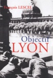 François Lescel - Objectif Lyon.