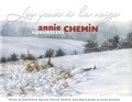 Annie Chemin - Les yeux à la neige.