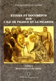 Louis Carolus-Barré - Etudes et documents sur l'Ile-de-France et la Picardie au Moyen Age - Tome 3, Beauvaisis et Picardie.