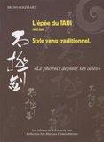 Bruno Rogissart - L'épée du taiji (taiji jian) Style yang traditionnel - "Le phoenix déploie ses ailes".