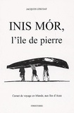 Jacques Lescoat - Inis Mor, L'ile de pierre.