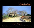 Olivier Michaud - Cacimbo - Images d'Angola, édition bilingue français-portugais.