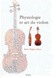 Reine-Brigitte Sulem - Physiologie Et Art Du Violon.
