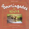 Patrick Galan - Bourlingades Au Kenya.
