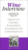 Laetitia Perraut - Wine interview - Conversational guide : Guide de conversation, English-French.