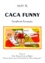 Dany M - Caca Funny. Cacophonie Lyonnaise.
