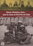 Virginie Debrabant - Ahmed, Wladislaw, Dario... dans les mines du Nord-Pas-de-Calais.