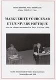 Osamu Hayashi et Naoko Hiramatsu - Marguerite Yourcenar et l'univers poétique - Actes du colloque international de Tokyo (9-12 septembre 2004).