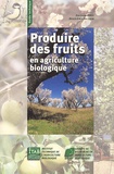 Jean Huet - Produire des fruits en agriculture biologique.