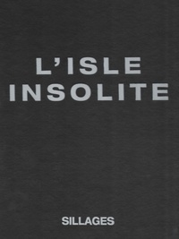  Collectif - L'Isle insolite.