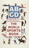 Jacques Blanchard - ABCD Sport - The World Sports Book, Edition en anglais.