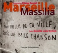 Etienne Revault et  Massilia sound system - Marseille, Massilia.
