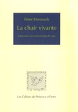 Peter Hersnack - La chair vivante - Exploration sur la physiologie du yoga.