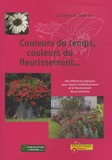  Horticulture et paysage - Couleurs du temps, couleurs du fleurissement... - Des références pratiques pour réussir l'embellissement et le fleurissement de sa commune.