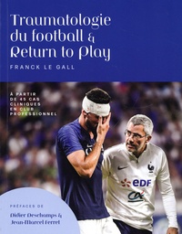 Franck Le Gall - Traumatologie du football & return to play.