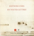 Evelyne Bret et Benoît Lecoq - Editions Unes, en toutes lettres - Exposition Nîmes (10 juin-27 août 2006).