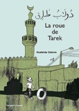 Mathilde Chèvre - La roue de Tarek.