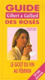 Géraldine Spencer - Guide des rosés Gilbert et Gaillard - Le goût du vin au féminin.