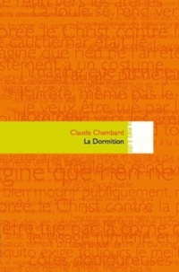 Claude Chambard - La Dormition.