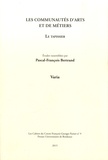Pascal-François Bertrand - Les communautés d'arts et de métiers : le tapissier.