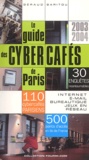 Géraud Baritou - Le guide des cybercafés de Paris.