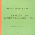 Jean-Bernard Pouy - L'expédition Sanders-Hardmuth - Précisions bio-bibliographiques.