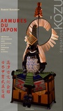 Robert Burawoy - Armures du Japon - 100 pièces sélectionnées dans la collection de la Fondation Kôzu de Kyôto.