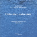 Gisèle Sans - Outremer, outre-mer.