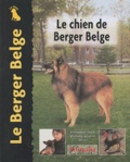 Robert Pollet - Le chien de Berger Belge.