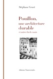 Stéphane Gruet - Pouillon, une architecture durable - Et autres brefs essais.