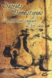 Jean-Claude Bouchet - Secrets domestiques d'un commerçant savoyard du XVIIIe siècle.