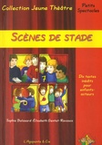 Sophie Balazard et Elisabeth Gentet-Ravasco - Scènes de stade.