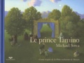 Michael Sowa - Le prince Tamino - Conte inspiré de la Flûte enchantée de Mozart.
