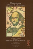 Pierre Kapitaniak - Shakespeare et l'Europe de la Renaissance.