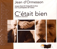 Jean d' Ormesson - C'était bien. 4 CD audio