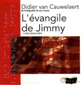 Didier Van Cauwelaert - L'évangile de Jimmy. 10 CD audio