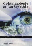 Léopold Busquet et Bernard Gabarel - Ophtalmologie et ostéopathie.