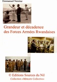 Emmanuel Neretse - Grandeur et décadence des Forces Armées Rwandaises (FAR).