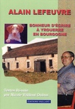 Alain Lefeuvre - Bonheur d'écrire à Yrouerre en Bourgogne.