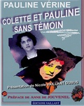 Pauline Vérine - Colette et Pauline sans témoin.