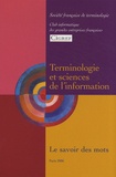 Loïc Depecker et Violette Dubois - Terminologie et sciences de l'information - Le savoir des mots.