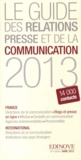  Edinove - Le guide des relations presse et de la communication 2013.