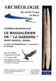 Jackie Despriée et Sophie Tymula - Données récentes sur le Magdalénien de "la Garenne" (Saint-Marcel, Indre) et la place du Magdalénien "à navettes" en Europe - Actes du colloque d'Argenton-sur-Creuse, 7-9 octobre 2004.