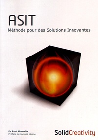 Roni Horowitz - ASIT - Méthode pour des solutions innovantes.