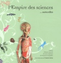 Francis Gires - L'empire des sciences... naturelles - Cabinets d'histoire naturelle des lycées impériaux de Périgueux & Angoulême.