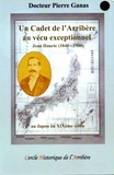 Pierre Ganas - Un cadet de l'Arribère au vécu exceptionnel - Jean Haurie (1840-1900) au Japon au XIXème siècle.
