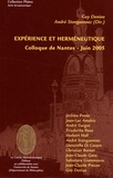 Guy Deniau et André Stanguennec - Expérience et herméneutique - Colloque de Nantes, Juin 2005.