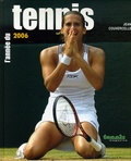 Jean Couvercelle - L'année du tennis 2006.