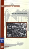 Georges Bensoussan et Jean-Marc Dreyfus - Revue d'histoire de la Shoah N° 186, janvier-juin : Spoliations en Europe.